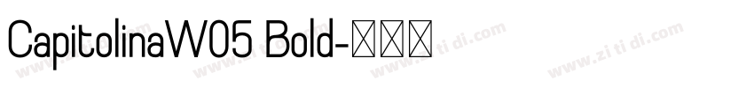 CapitolinaW05 Bold字体转换